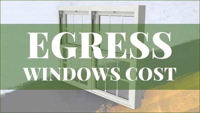 Egress Window Cost